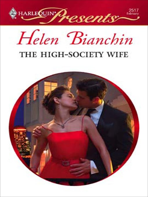 Title details for The High-Society Wife by Helen Bianchin - Available